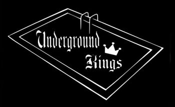 Underground Kings, LLC