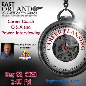 East Orlando Chamber event: Career Coach Q&A with Roger Lear, 