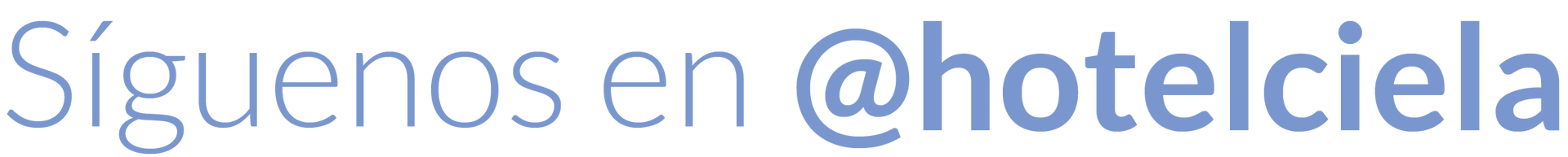 Sigue nuestro camino digital en Ciela Hotel