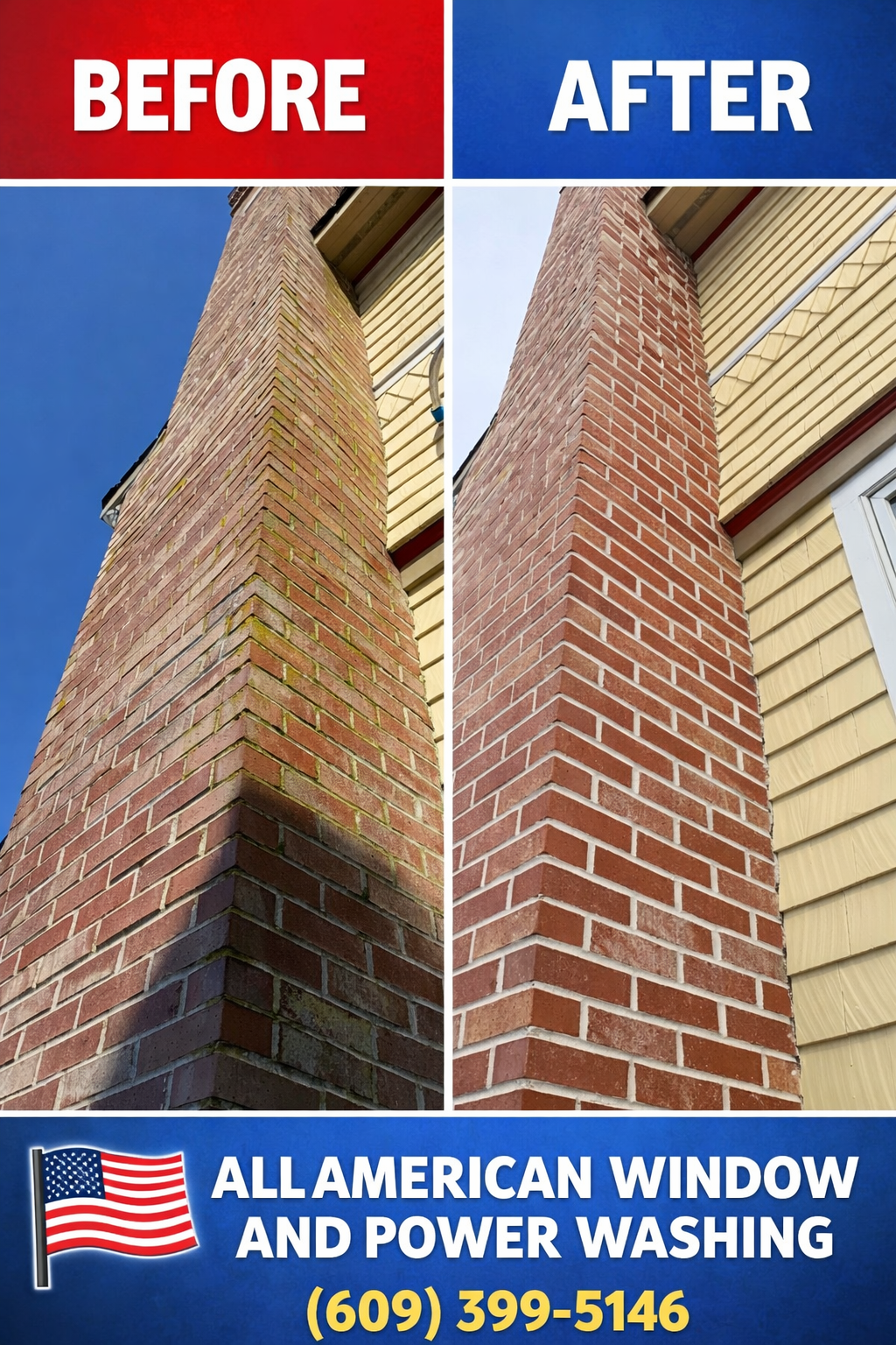 A split-screen comparison of a brick chimney before and after power washing, with business name and phone number below.
