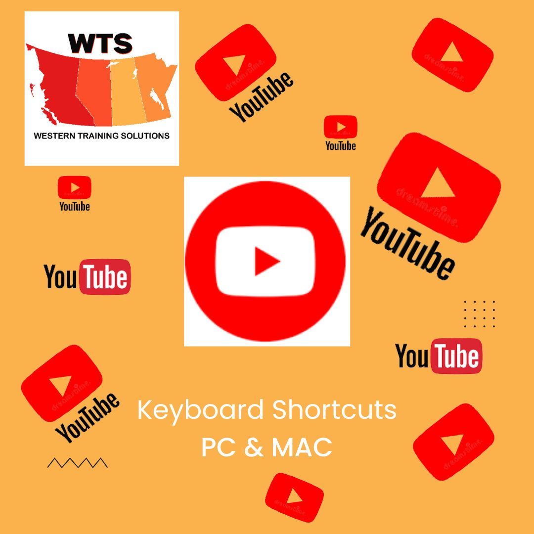 Western Training Solutions - Youtube Keyboard Shortcuts