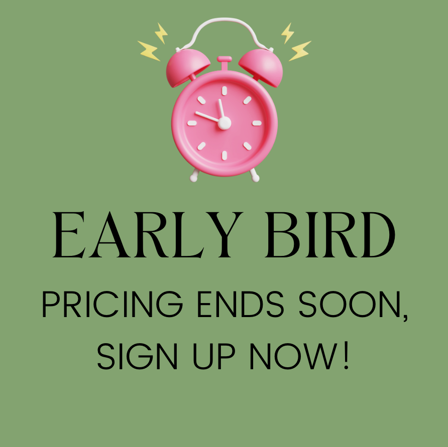 A sign that says early bird pricing ends soon sign up now