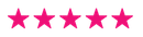 Five hot pink stars in a row, likely indicating a high rating.