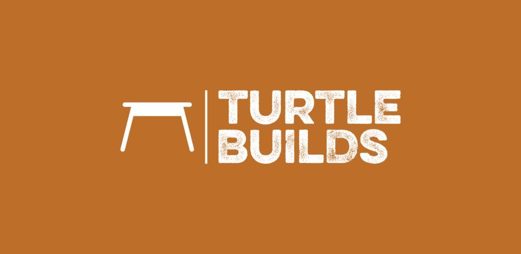 Turtle Builds