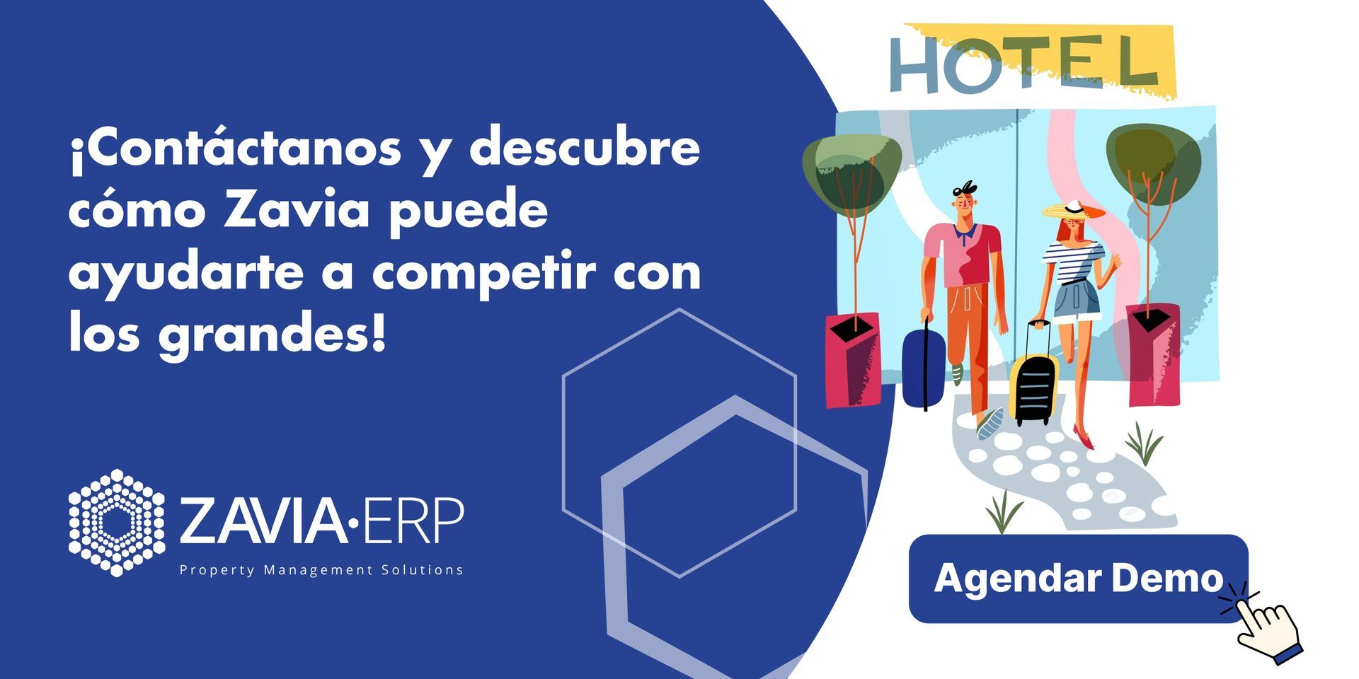 Zavia te ayuda a competir con los hoteles grandes
