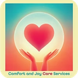 Hands cradling a glowing heart inside a translucent sphere; text reads, "Comfort and Joy Care Services."