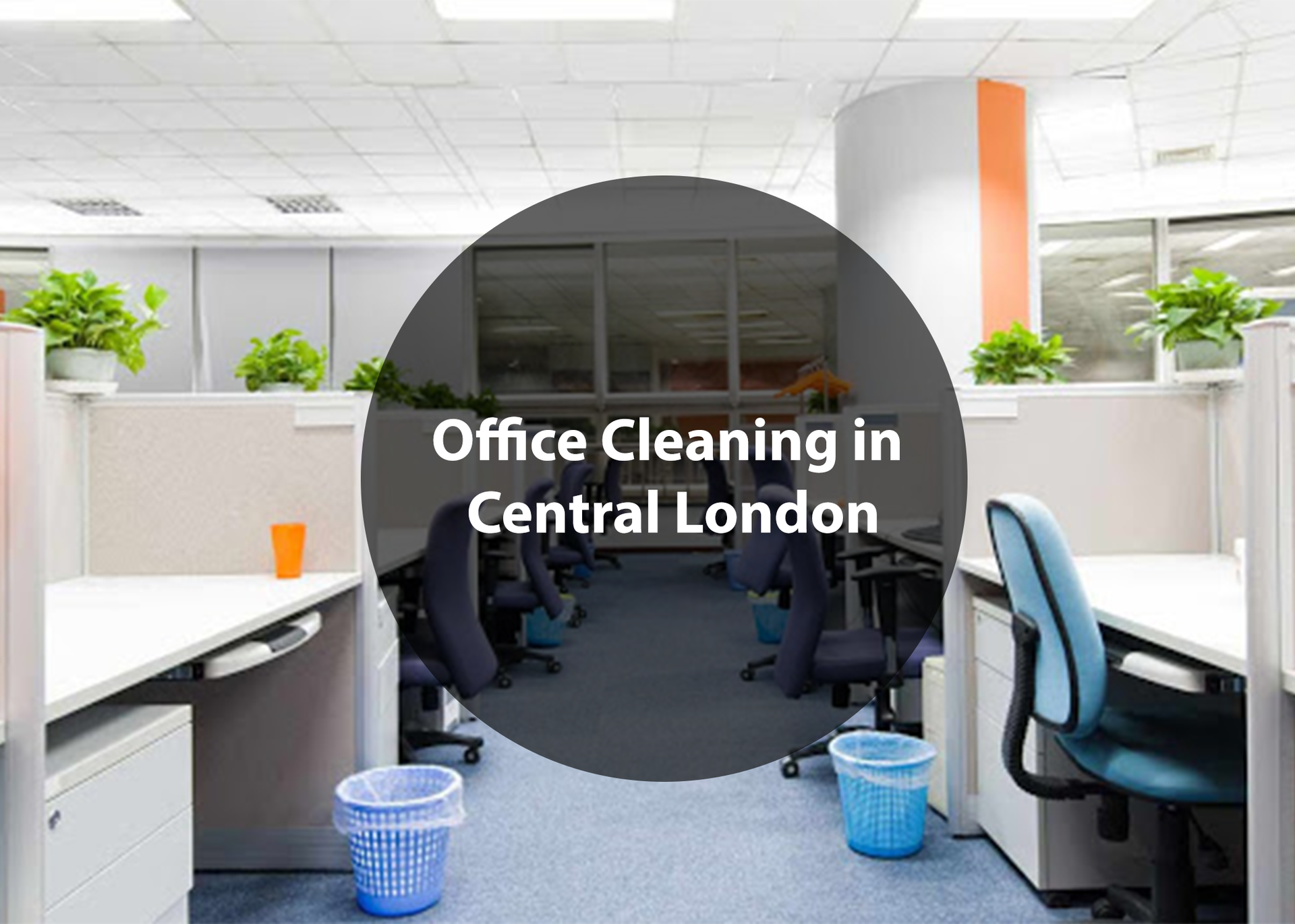 A picture of an office cleaning in central london.