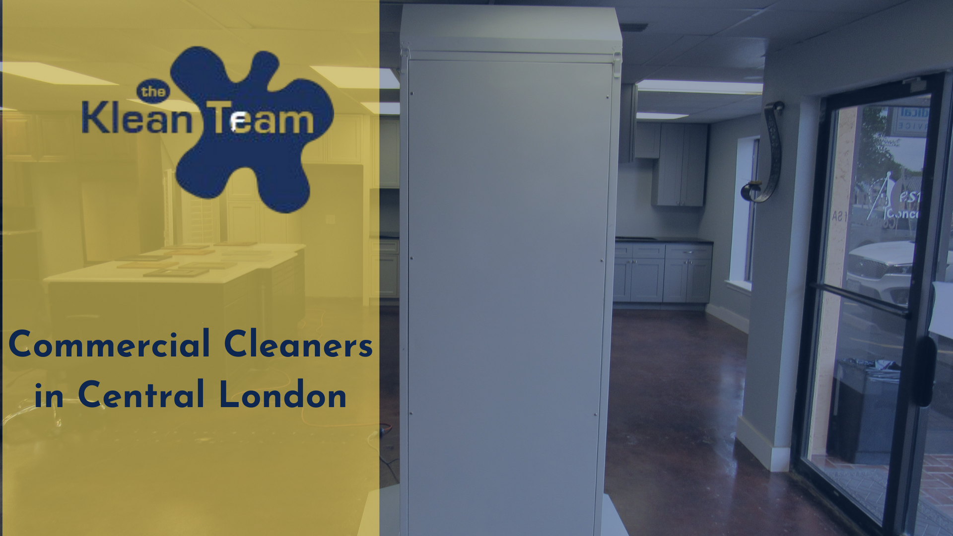 A sign for the klean team commercial cleaners in central london