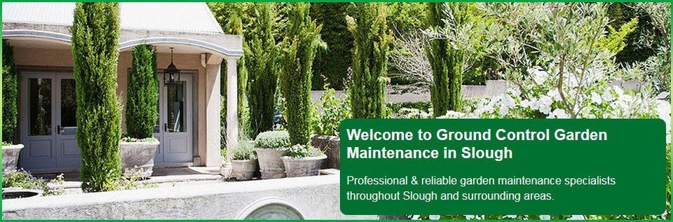 Ground Control Garden Maintenance - Garden Landscaping Services - Slough
