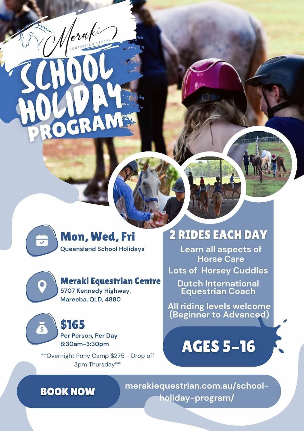 A Poster for a School Holiday Program for Ages 5-16 — Meraki Equestrian Centre in Mareeba, QLD