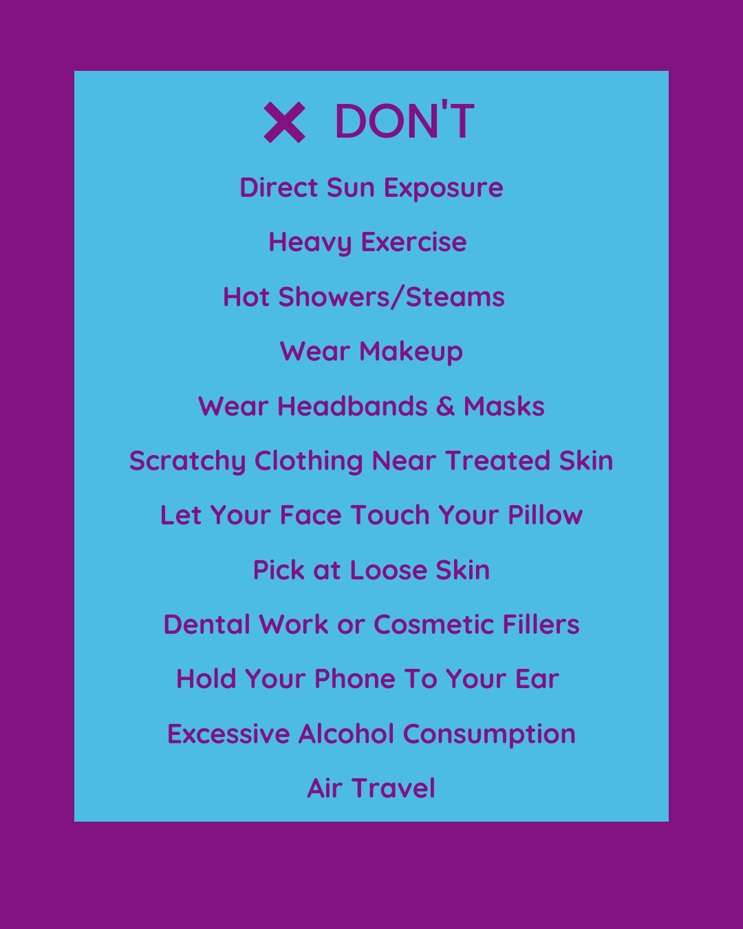 A poster that lists all of the activities to not do after getting a progressive chemical peel