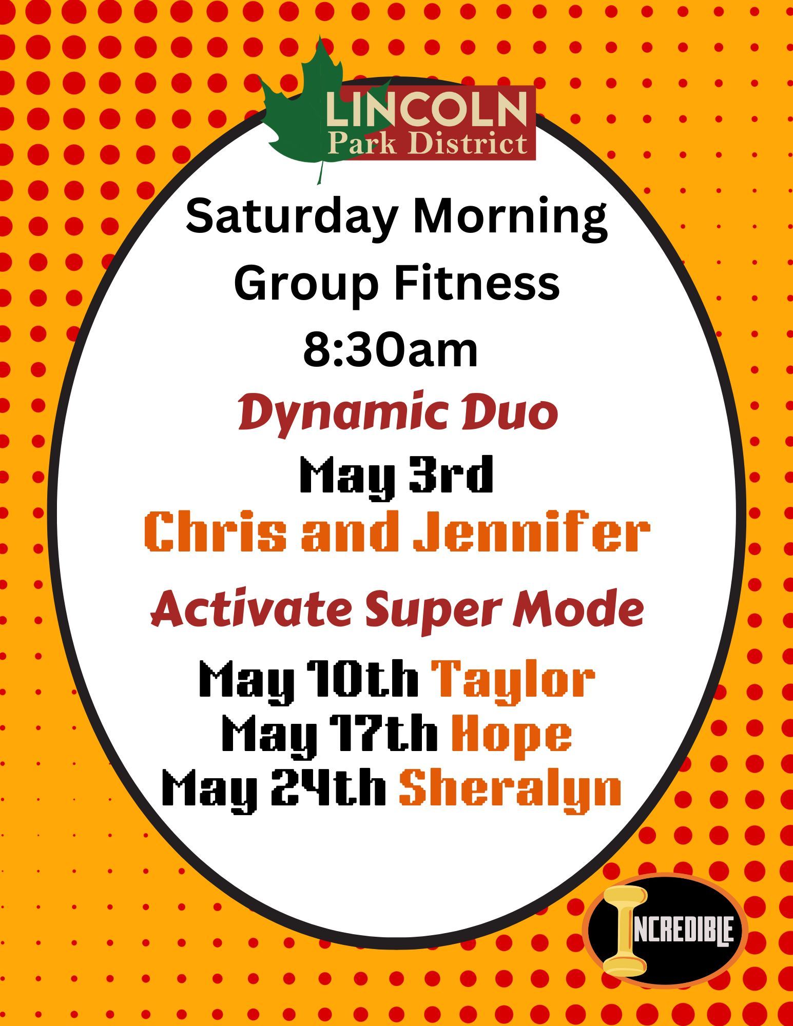 A poster for lincoln park district 's incredible workout