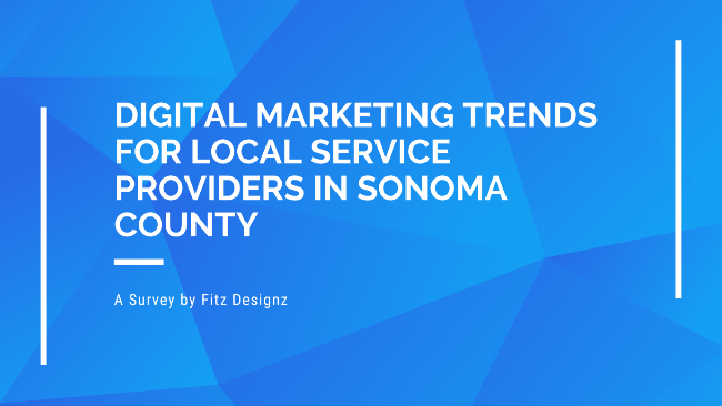 Digital marketing trends for local service providers in sonoma county