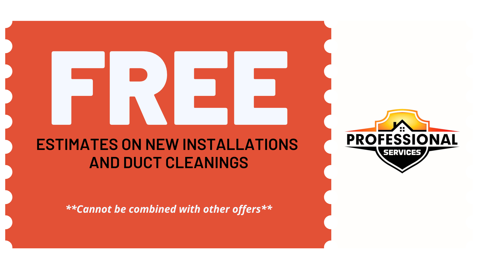 Special Offer - FREE Estimates on New Installations & Duct Cleanings