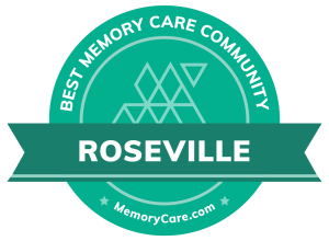 Best memory care in Roseville CA
