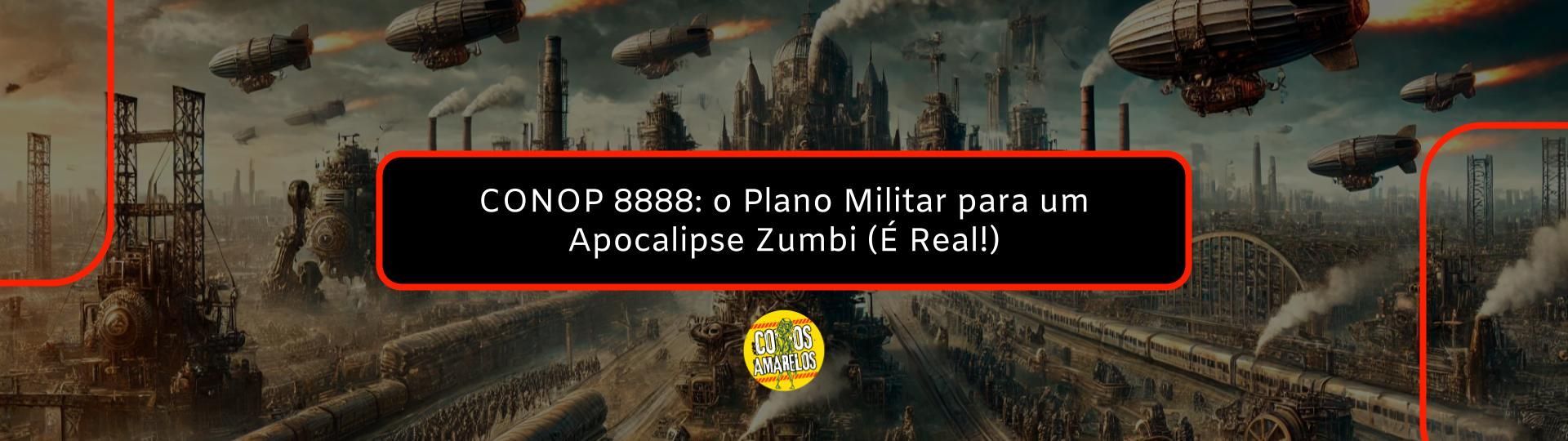 conop-8888-o-plano-militar-para-um-apocalipse-zumbi-sim-e-real