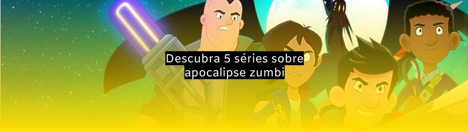 5 MELHORES SÉRIES DE ZUMBI NA NETFLIX 