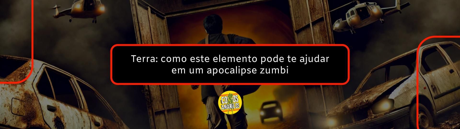 terra-como-este-elemento-pode-te-ajudar-em-um-apocalipse-zumbi