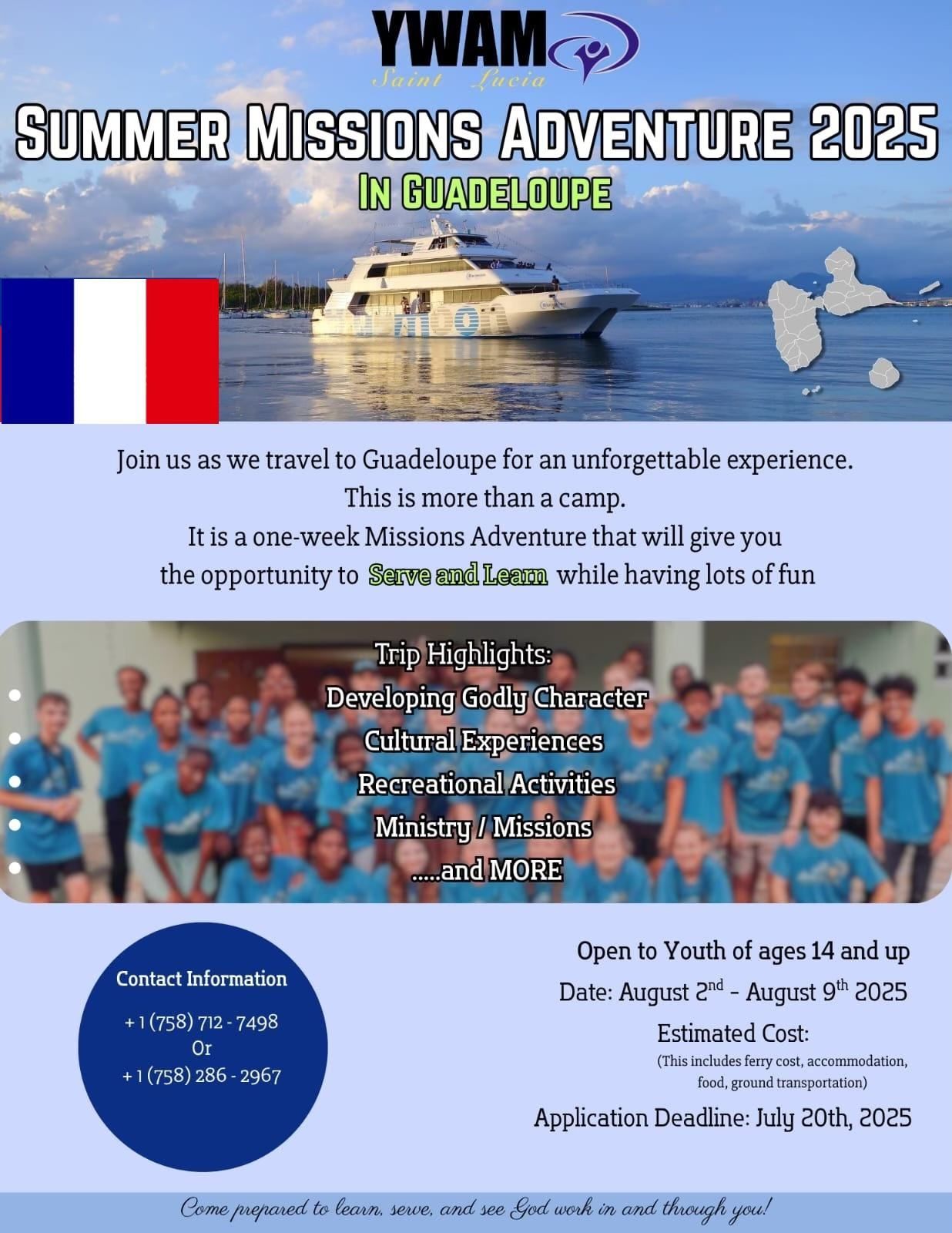 Poster YWAM Summer Missions Adventure 2025 in Saint Lucia poster. Features a boat, group photo, French flag. 