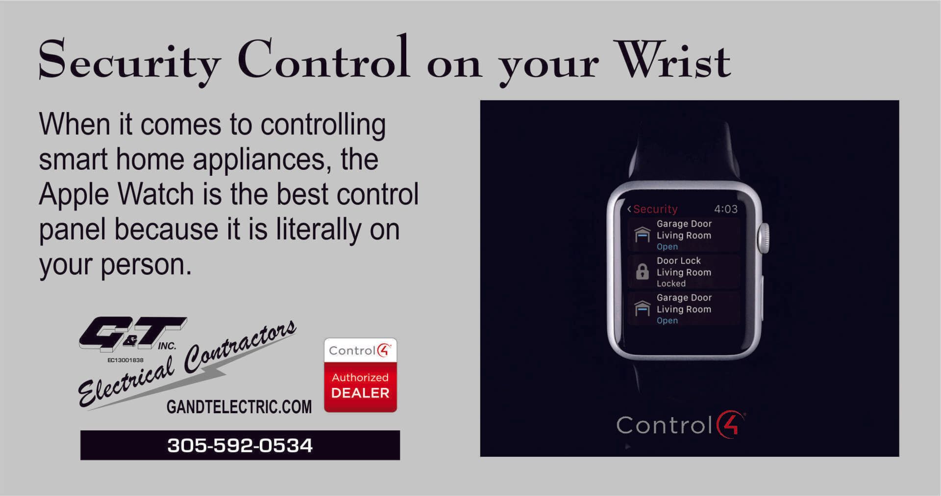 Control 4 Security Control On Watch — Miami, FL — G & T Electrical Contractors