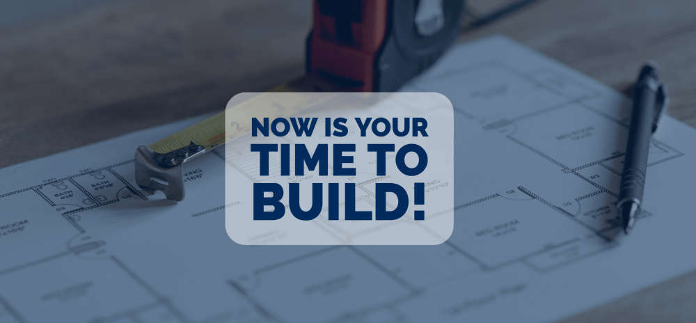 The Time to Build is now - Blog