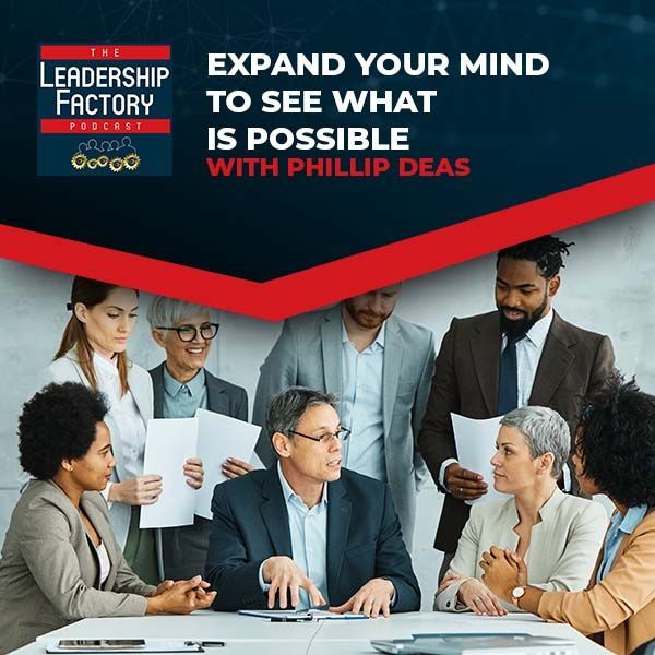 The Leadership Factory Podcast | Phillip Deas | Career Stagnation