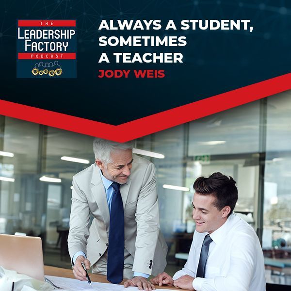 The Leadership Factory Podcast | Jody Weis | Student