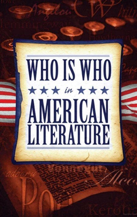 Who Is Who in American Literature
