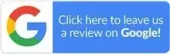 Click here to leave us a review on Google! Click here to leave us a review on Google!