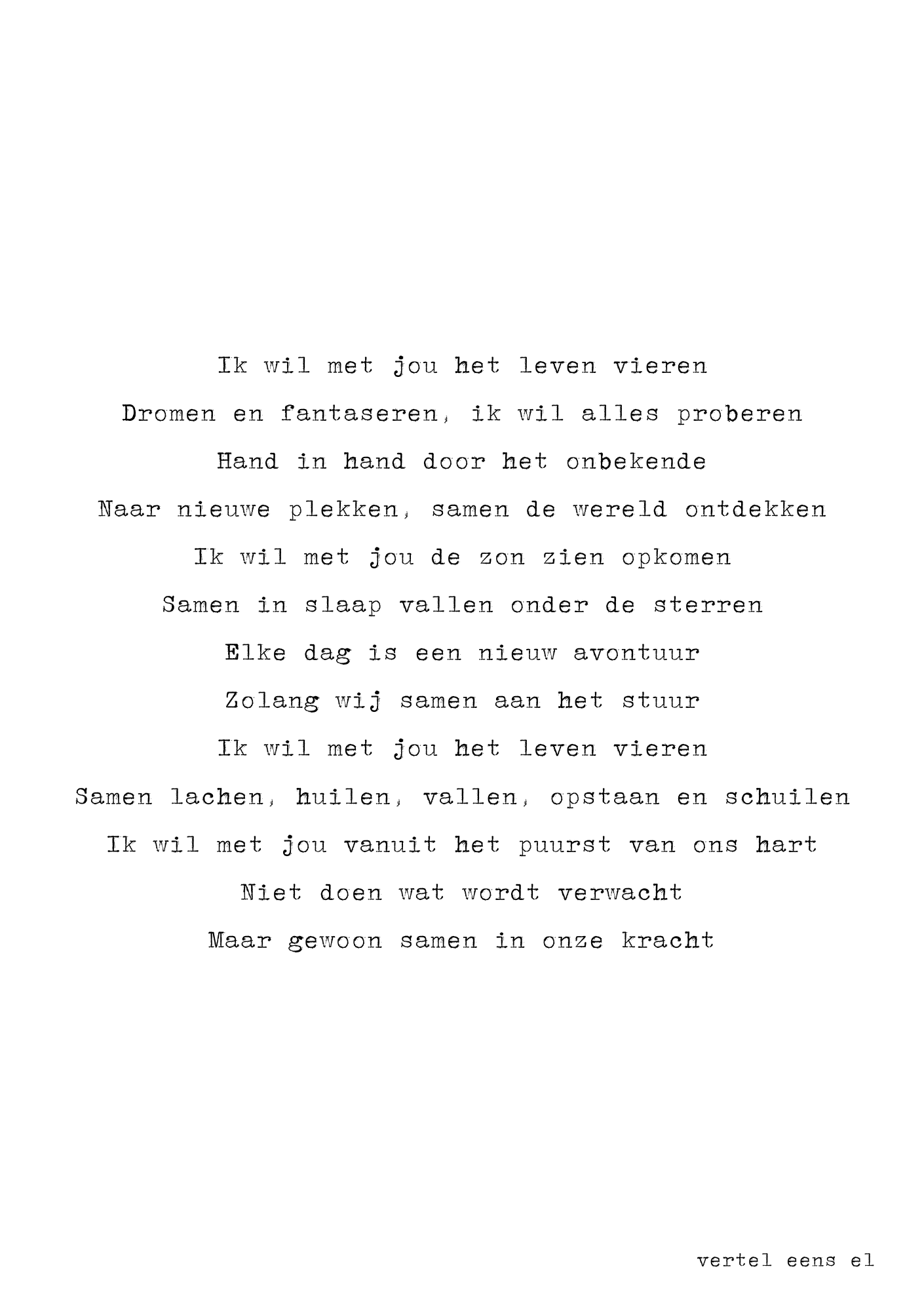 Ik wil met jou het leven vieren