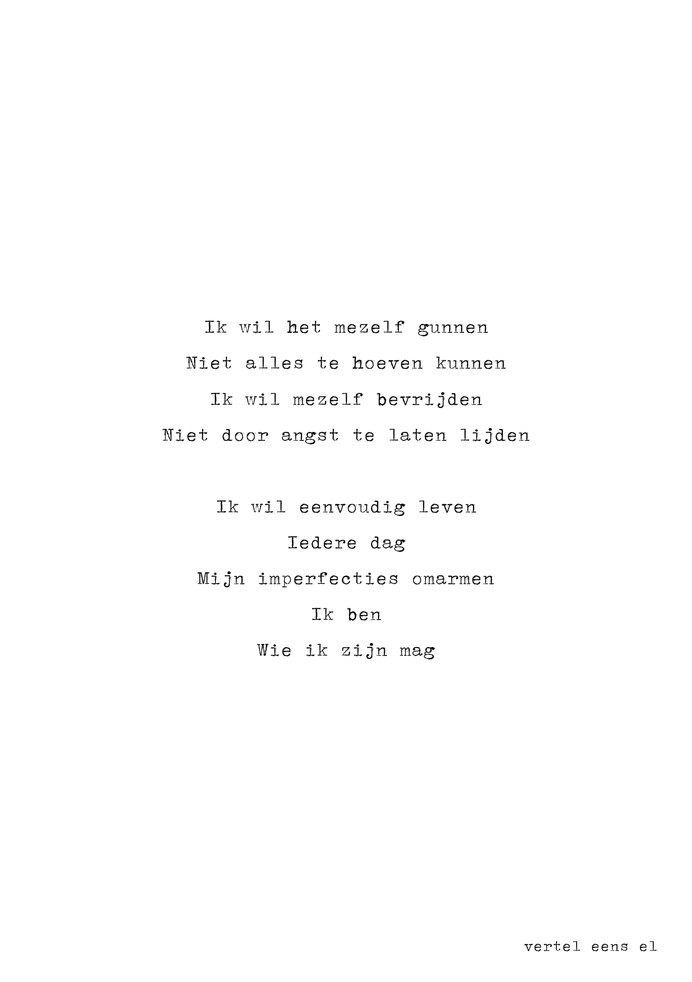 Ik wil het mezelf gunnen