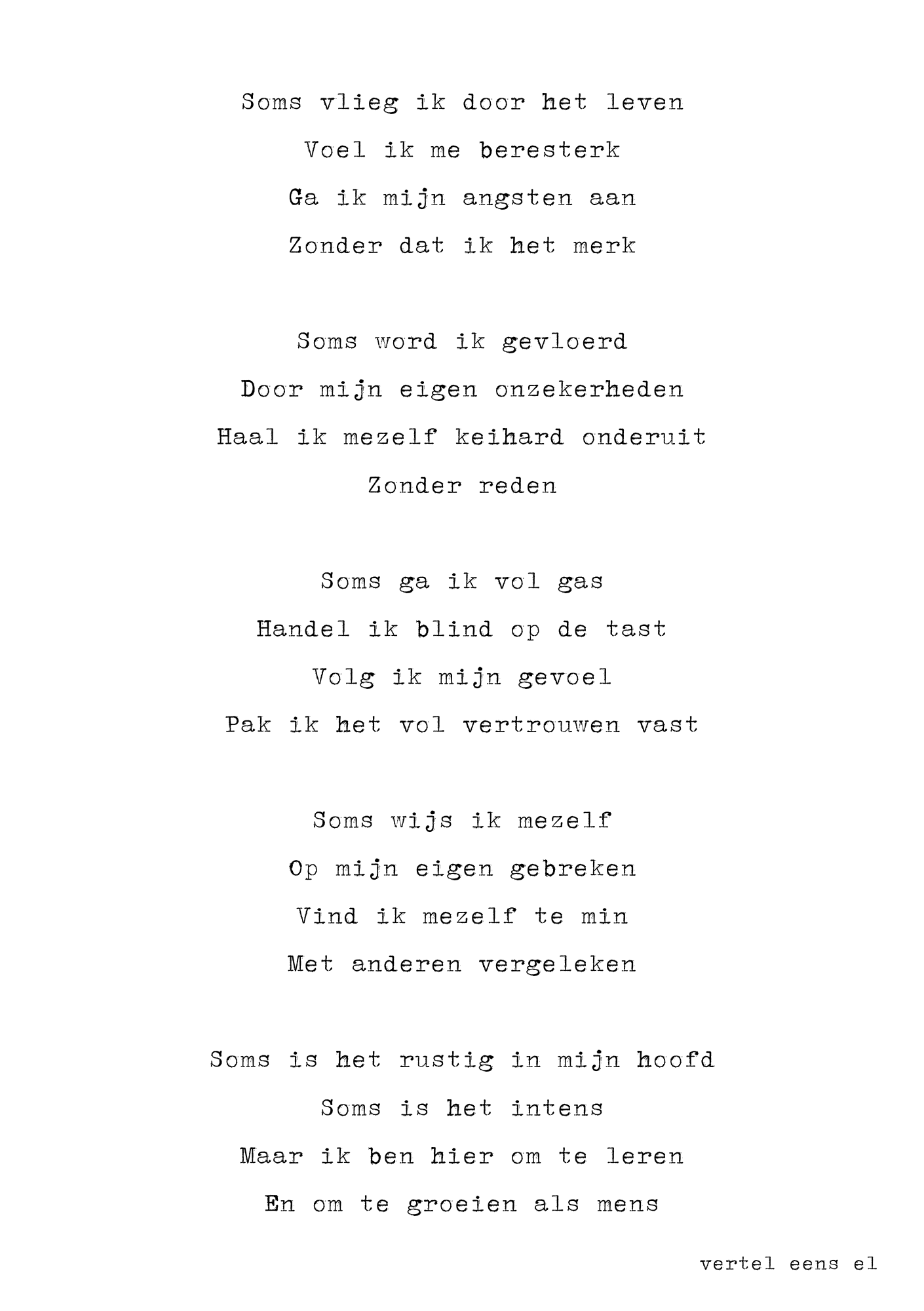 Ik ben hier om te leren en te groeien als mens