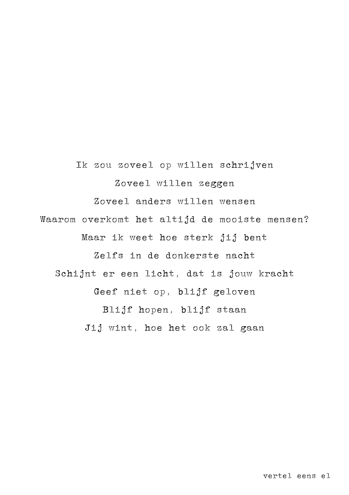 Geef niet op, blijf geloven