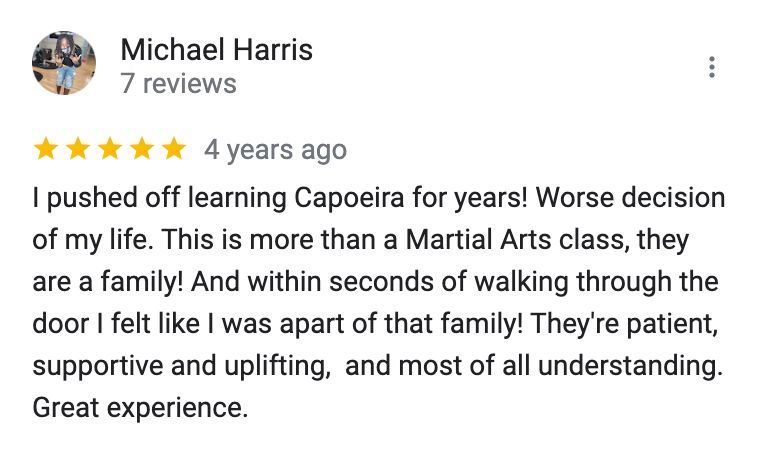a review from michael harris shows that he pushed off learning capoeira for years .