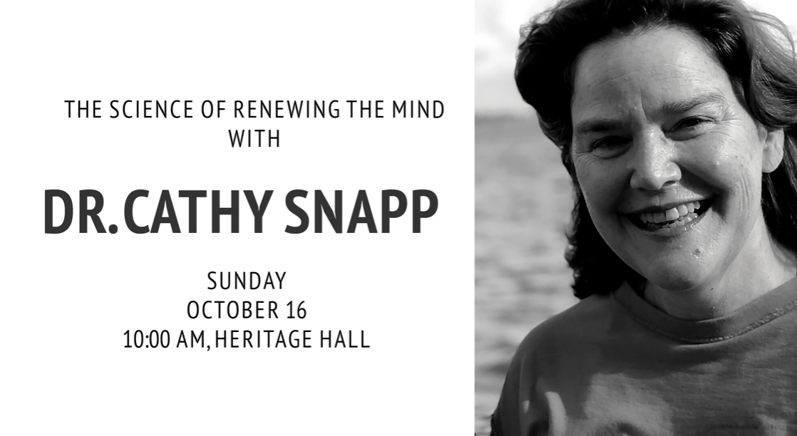 10.16 | The Science Of Renewing The Mind With Dr. Cathy Snapp