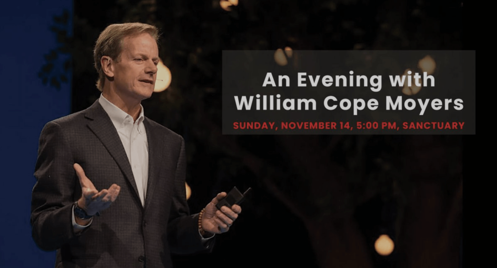 An Evening With William Cope Moyers
