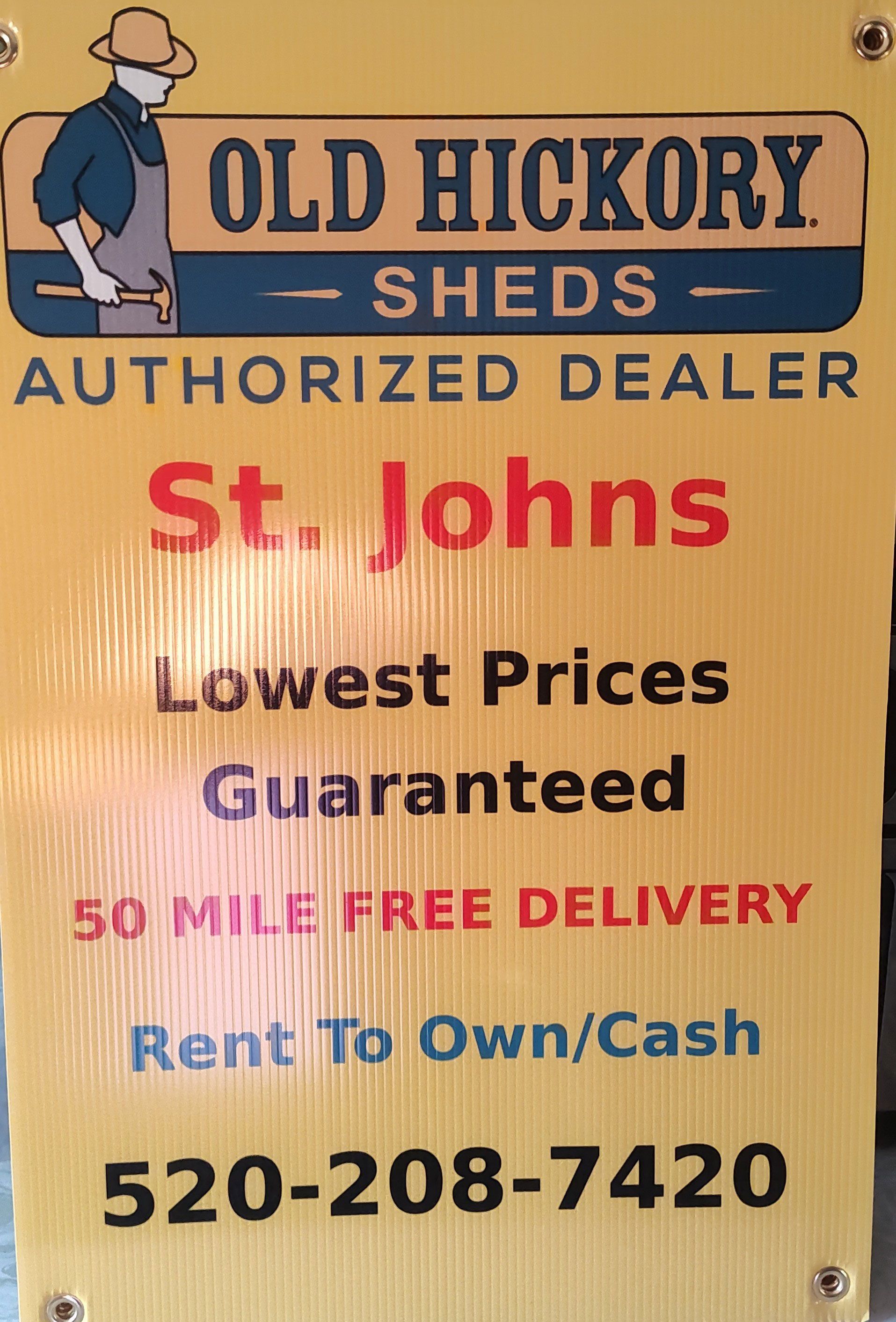 Old Hickory Sheds dealer sign for St. Johns with prices, free delivery, rent-to-own/cash, and phone number