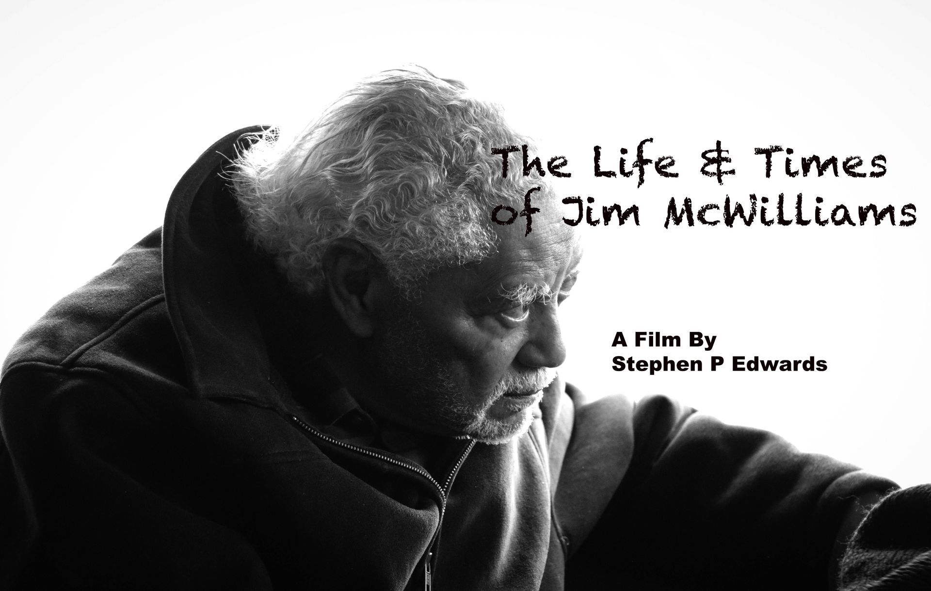 a poster for the life times of jim mcwilliams