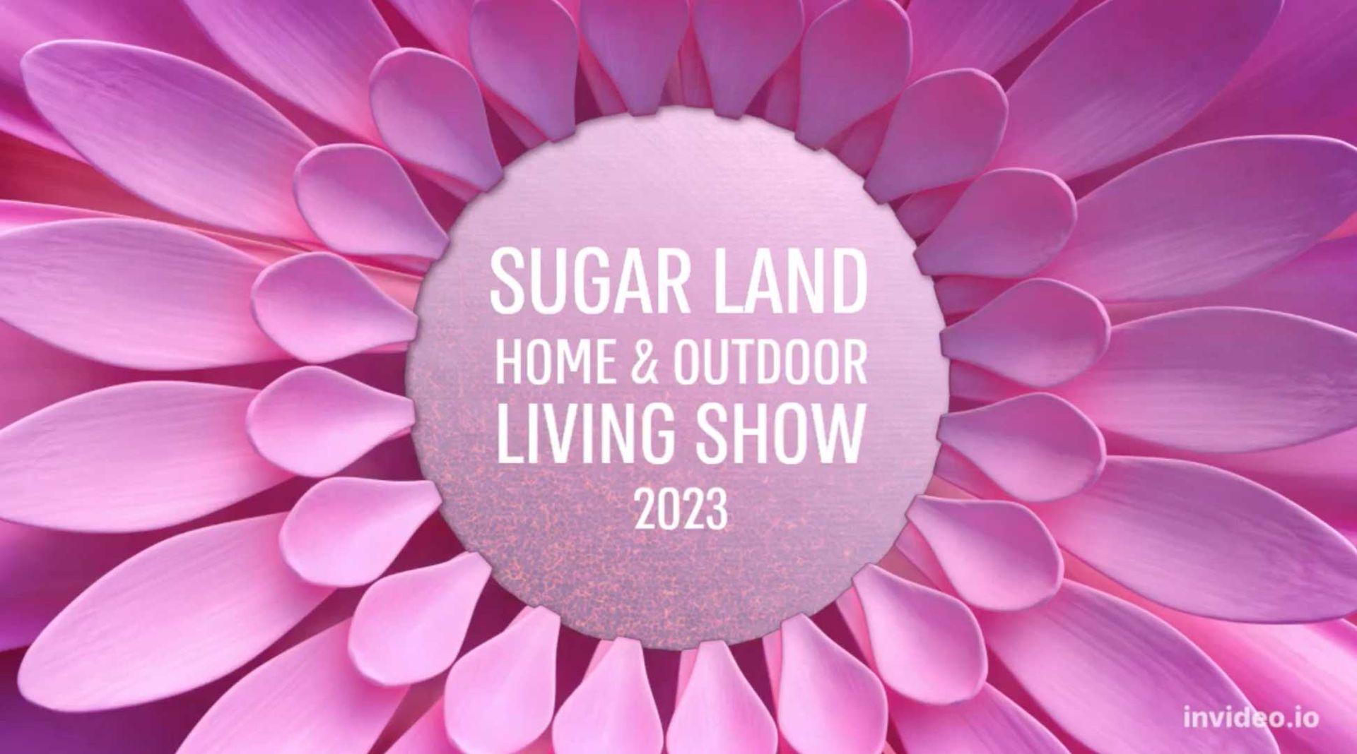 Sugar Land 2023 Home and Garden Show