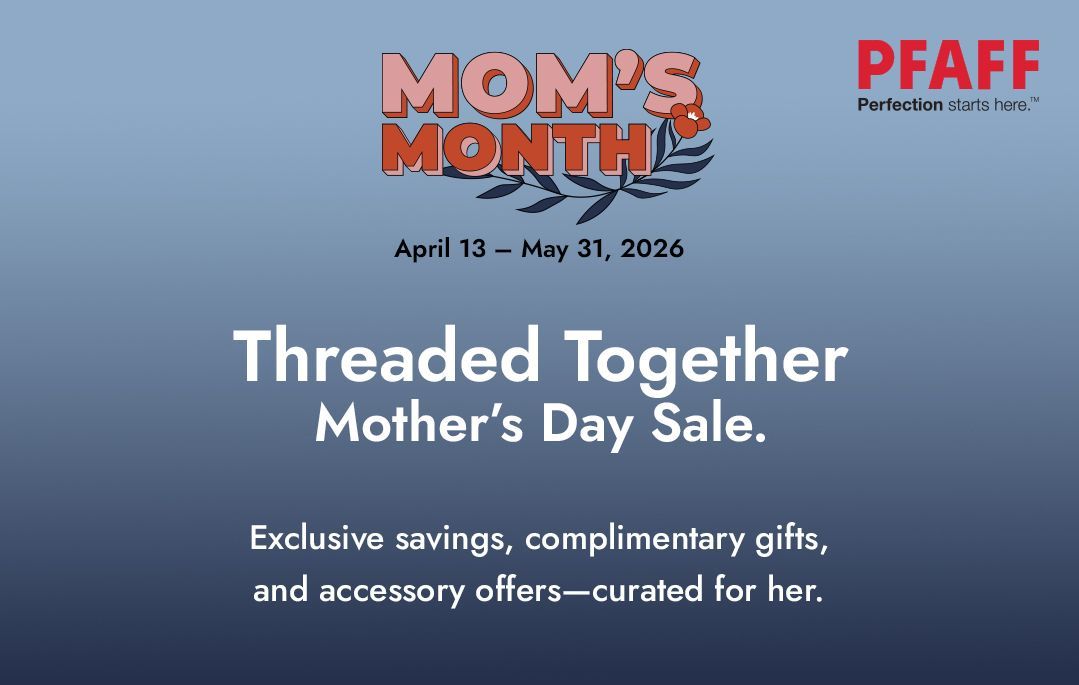 Mother’s Day sale banner with “MOM’S MONTH” and PFAFF logo on a blue background.