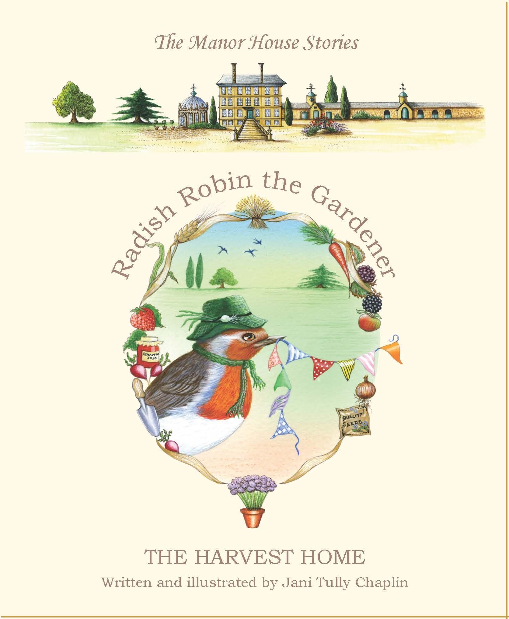 Radish Robin the Gardener - The Harvest Home -