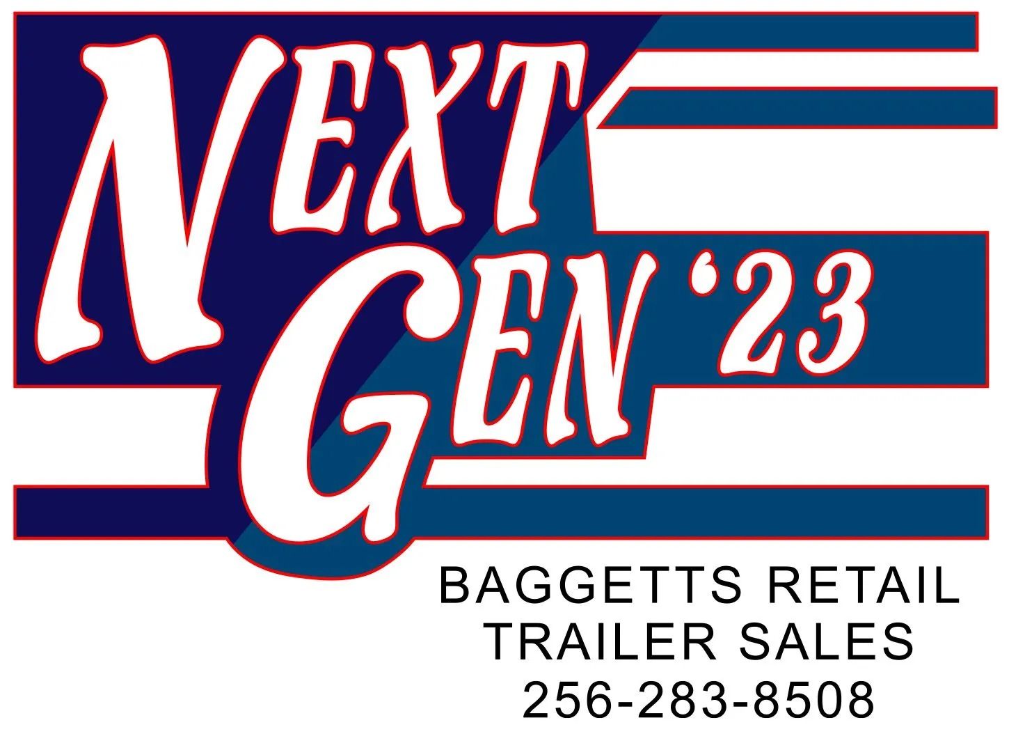 Next Gen ’23 logo with Baggetts Retail Trailer Sales and phone number on white background