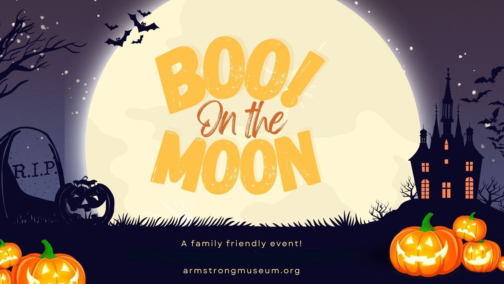 A halloween poster with pumpkins and a haunted house and the words boo on the moon.