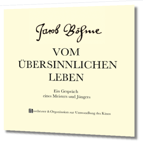acob Böhme Vom übersinnlichen Leben – Ein Gespräch eines Meisters und Jüngers von Ronald Steckel acob Böhme Vom übersinnlichen Leben – Ein Gespräch eines Meisters und Jüngers von Ronald Steckel