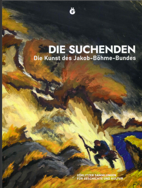 Museumskatalog Die Suchenden – Die Kunst des Jakob-Böhme-Bundes