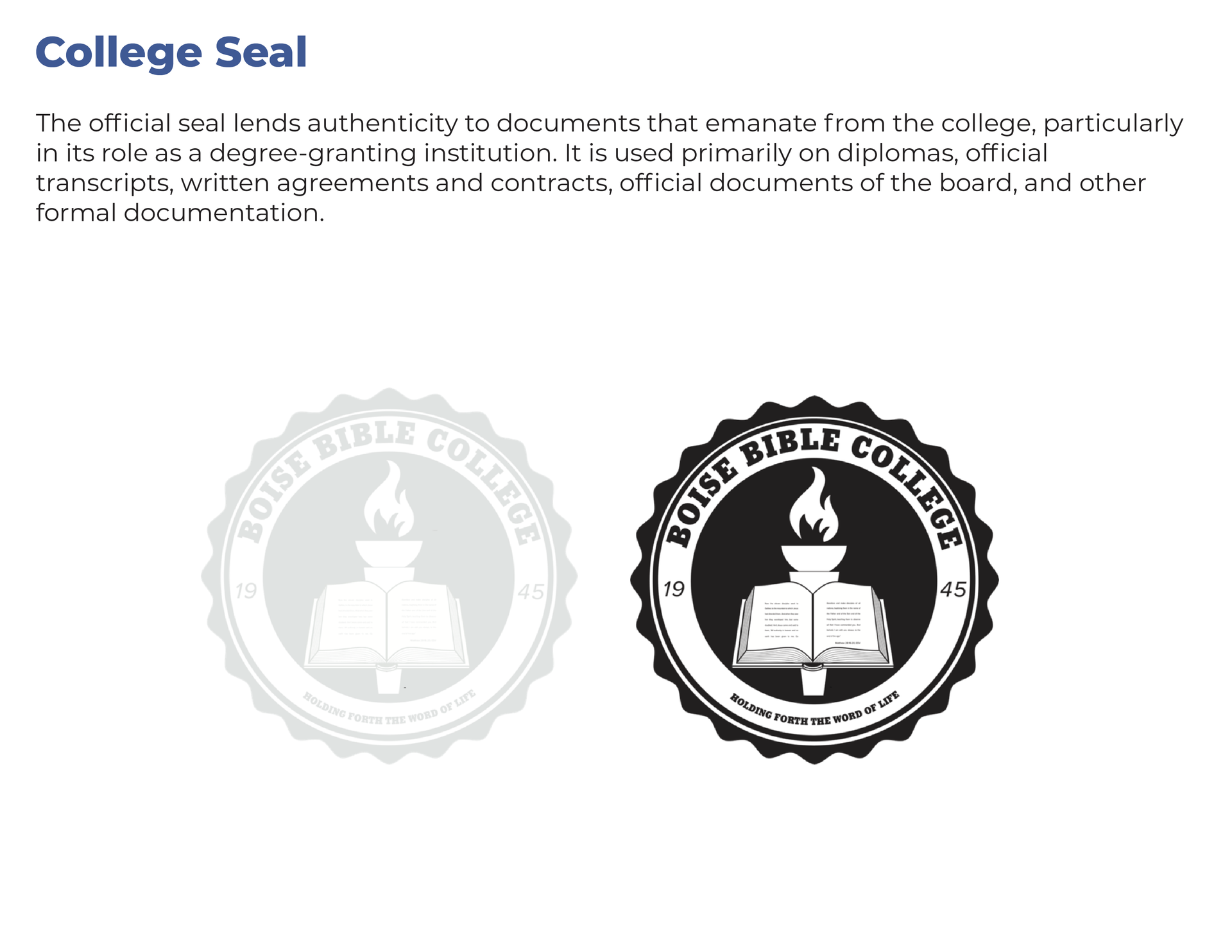 A picture of a college seal with a bible and a torch.