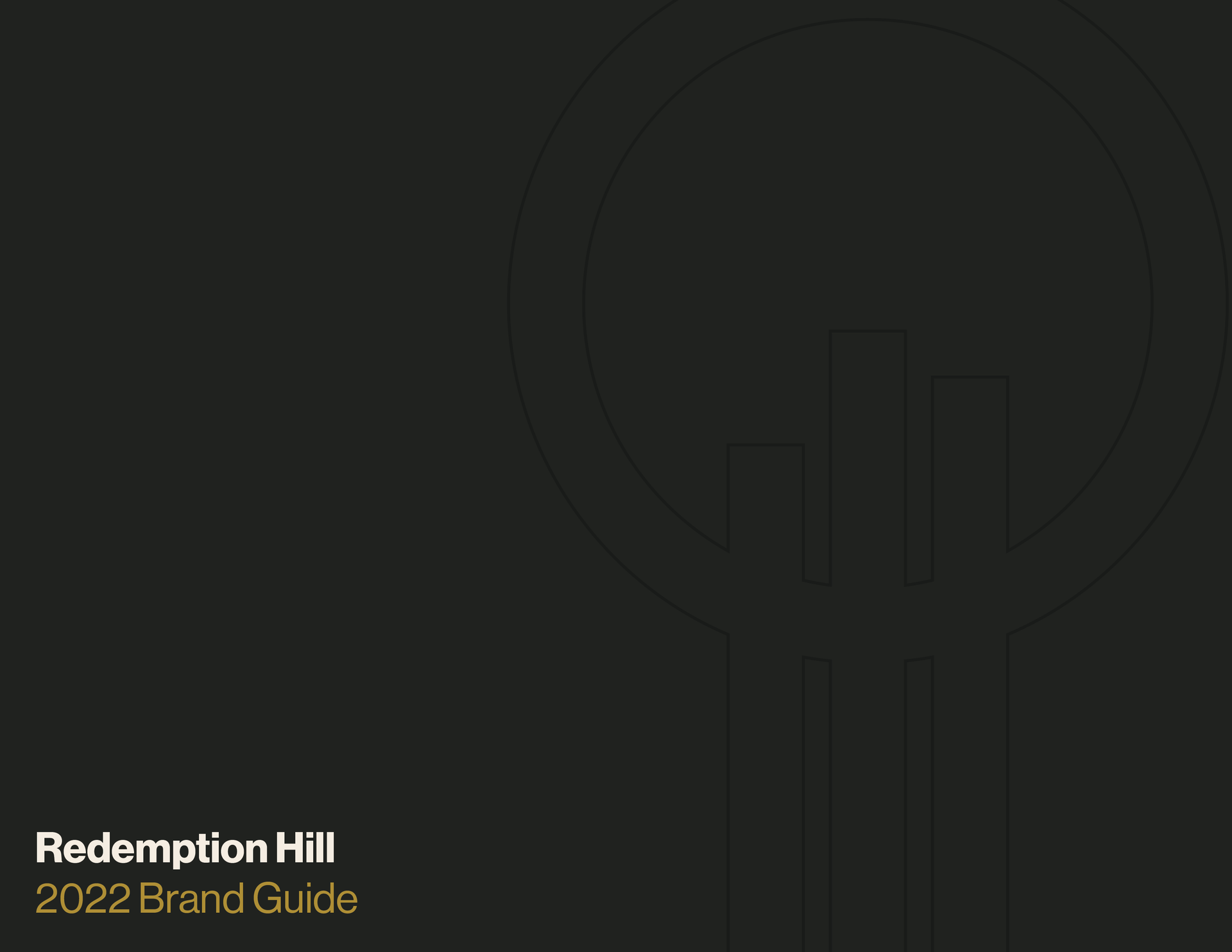 A black background with the words redemption hill 2022 brand guide