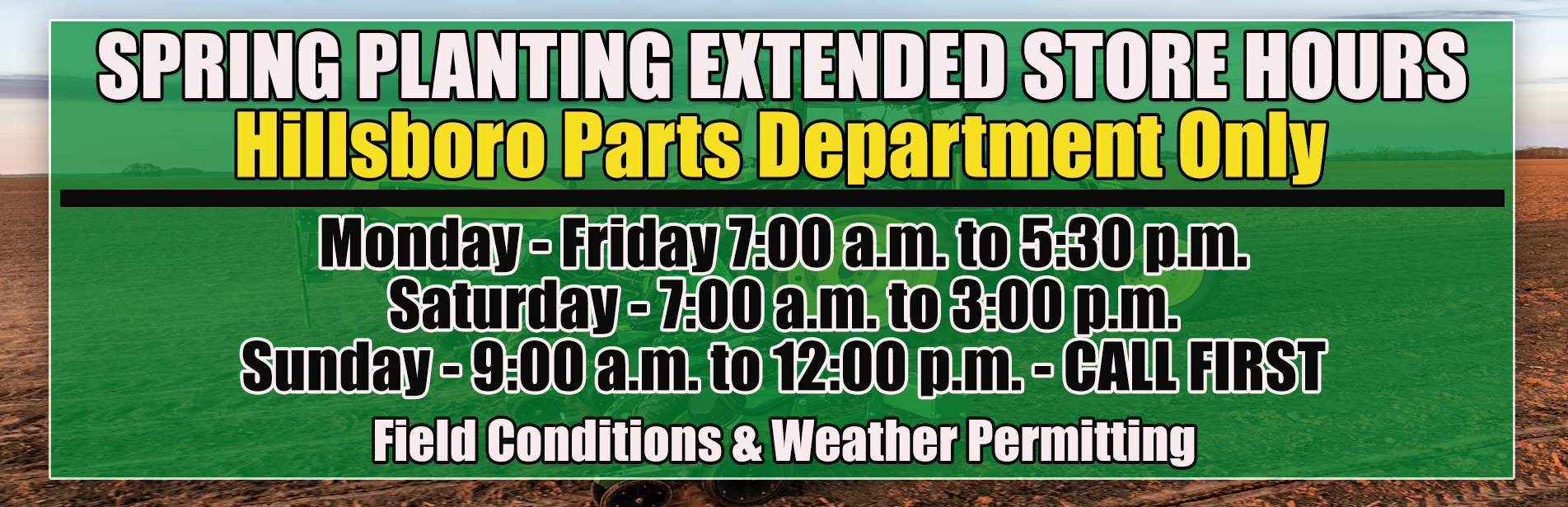 Planting Extended Hours