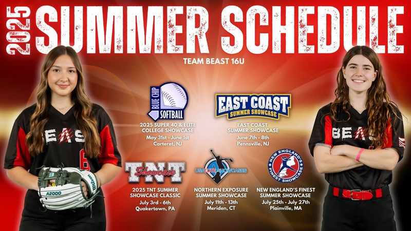 2025 Team Beast 16U softball summer schedule flyer featuring two players, event logos, dates, and locations.