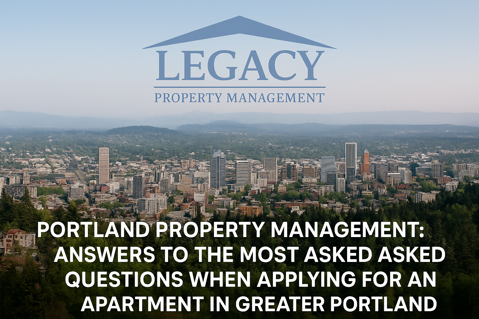 Portland property management insider tips on applications, screening, fees, pet policies, and lease.